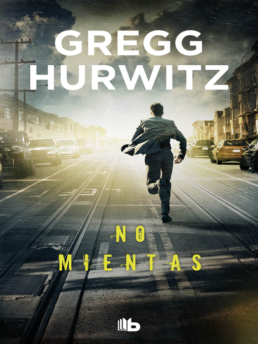 Title details for No mientas by Gregg Hurwitz - Wait list